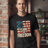 250 Years of American Freedom T-Shirt – USA Semiquincentennial Shirt