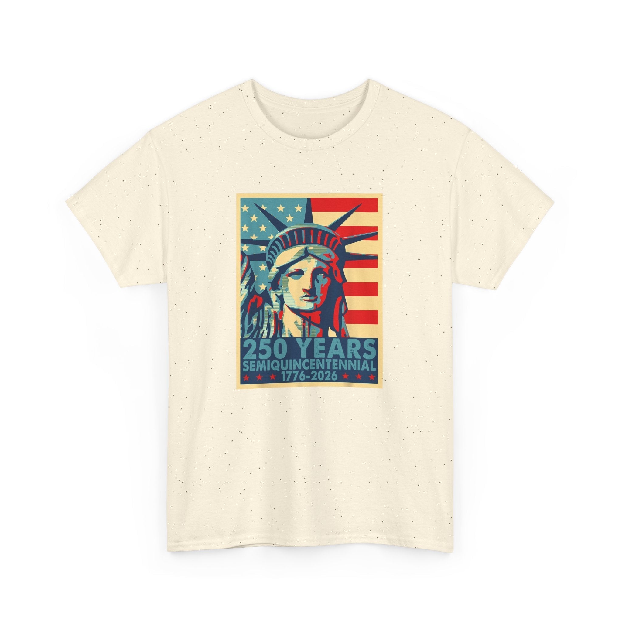 Liberty Semiquicentennial T-Shirt – America’s 250th Anniversary