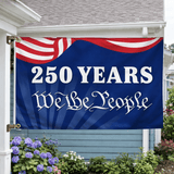 250 Years We The People USA Flag (Single-Sided)