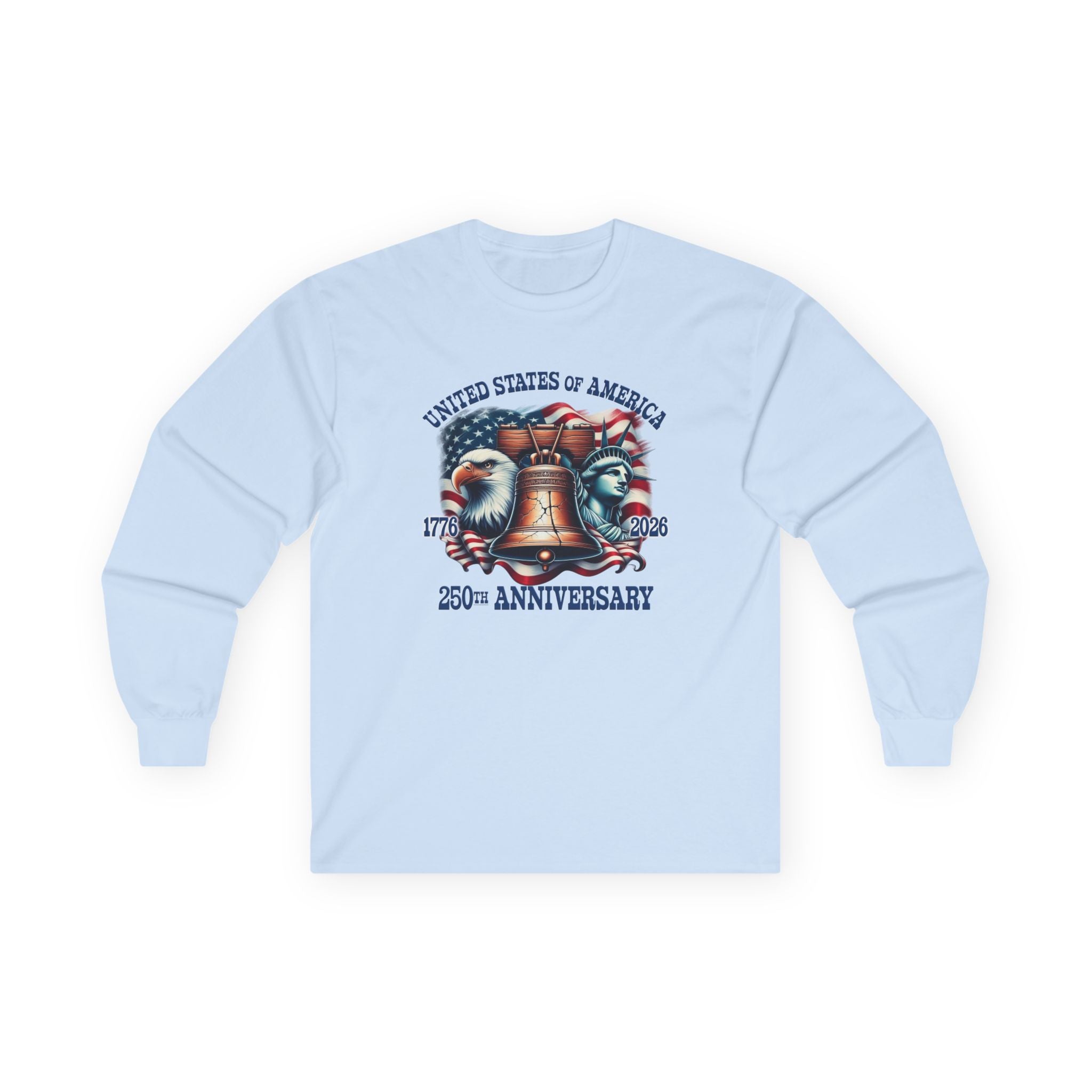 America 250th Anniversary Liberty & Freedom Long Sleeve T-Shirt – 1776–2026 Edition