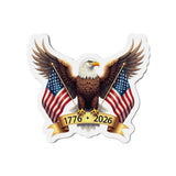 America’s 250th Anniversary “Wings of Freedom” Die-Cut Magnet – 1776–2026 Edition