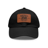 America's 250th Leather Patch Hat — 1776–2026 Patriotic Edition