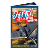 The Kids Guide to the B-2 Spirit Bomber