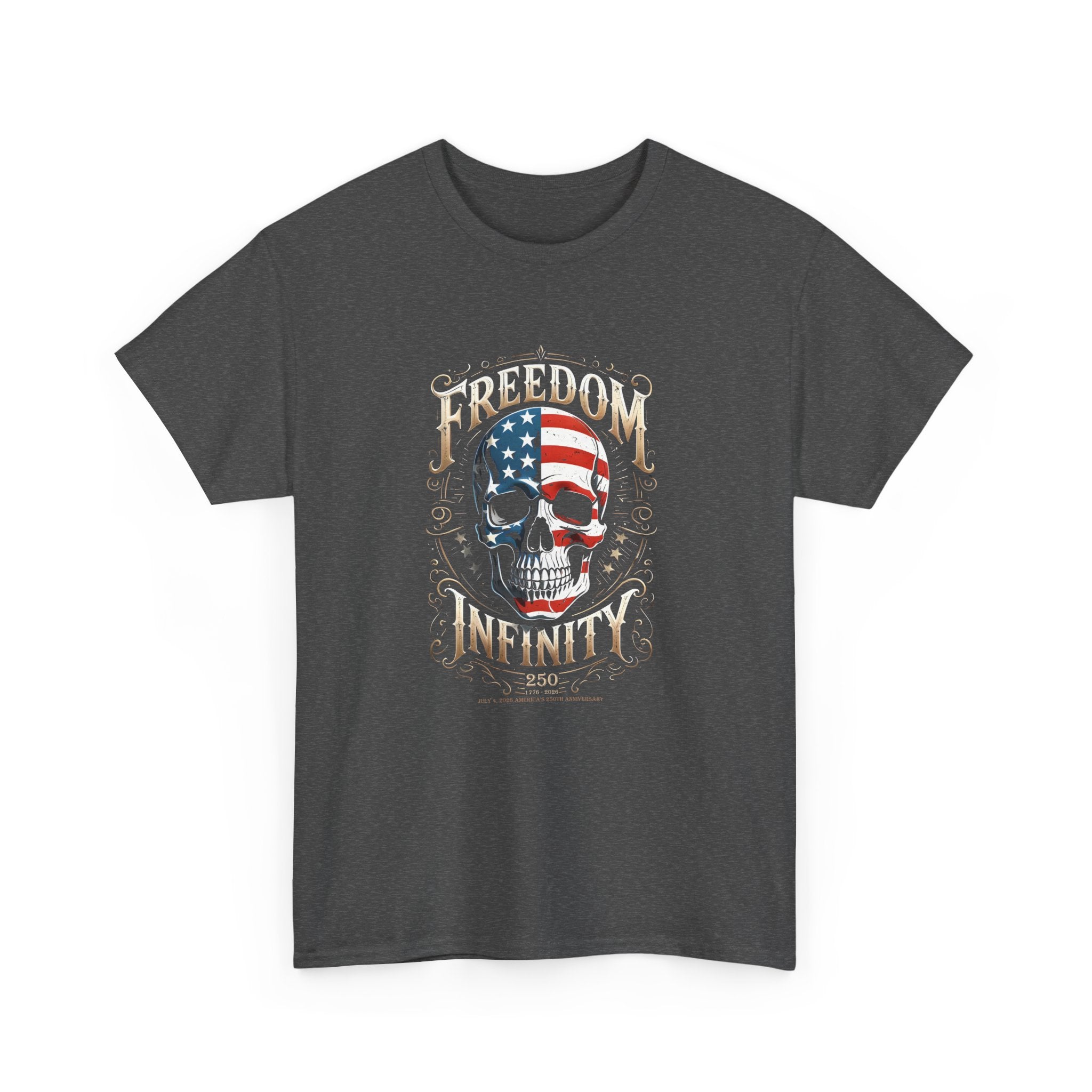 Freedom Infinity America 250 Years Skull T-Shirt