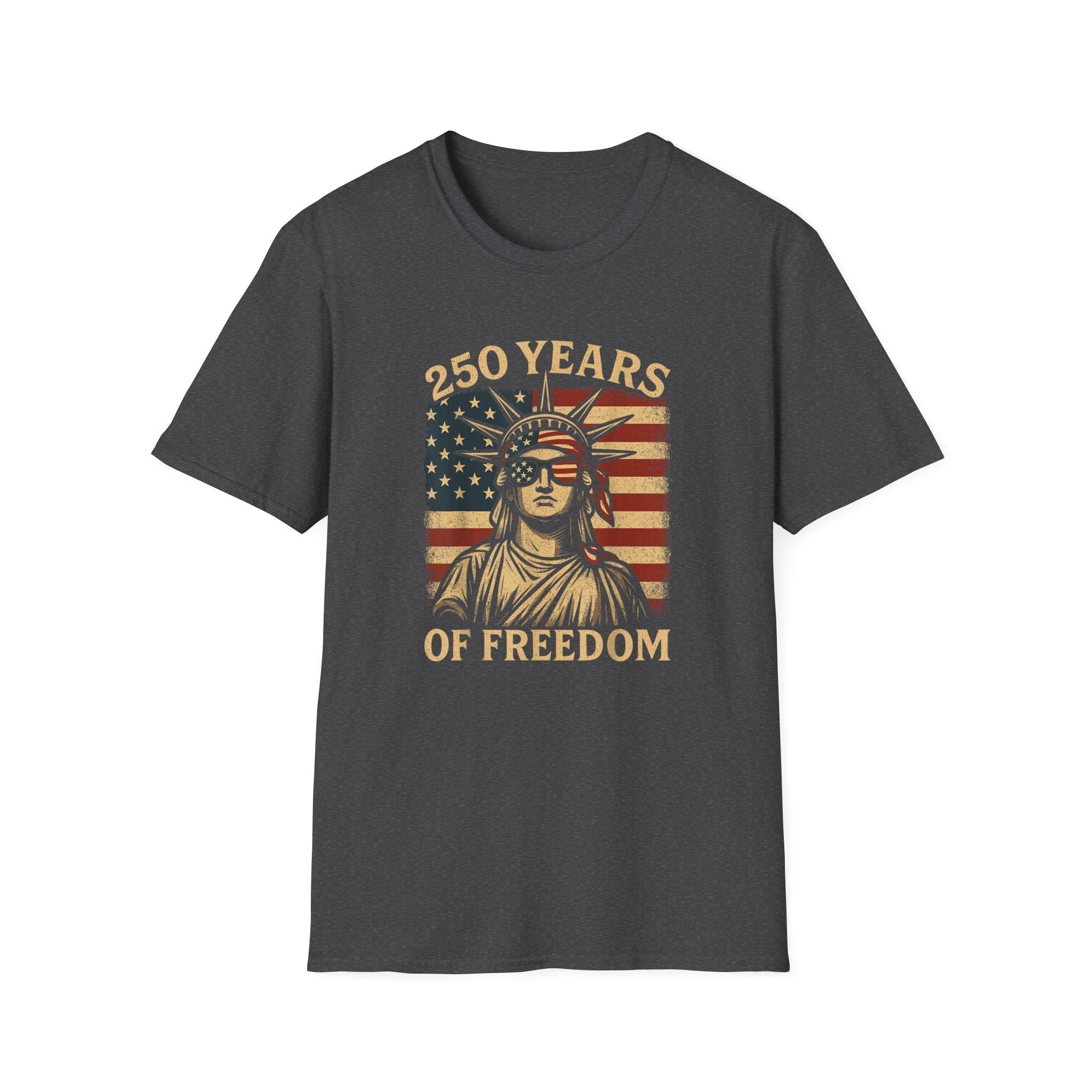 Liberty Looks Good – 250 Years of Freedom T-Shirt