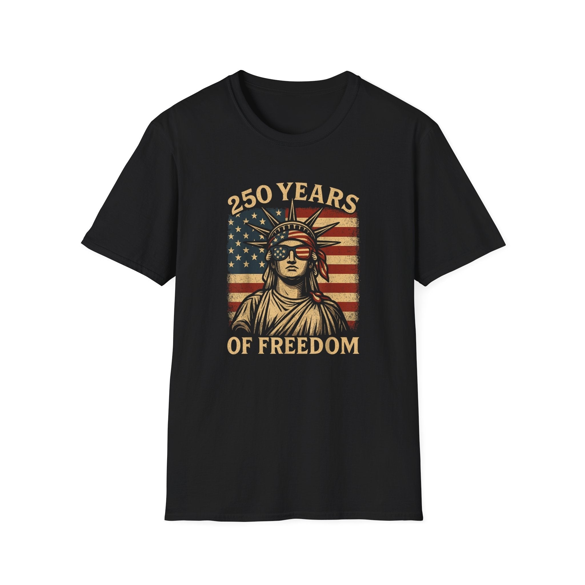 Liberty Looks Good – 250 Years of Freedom T-Shirt