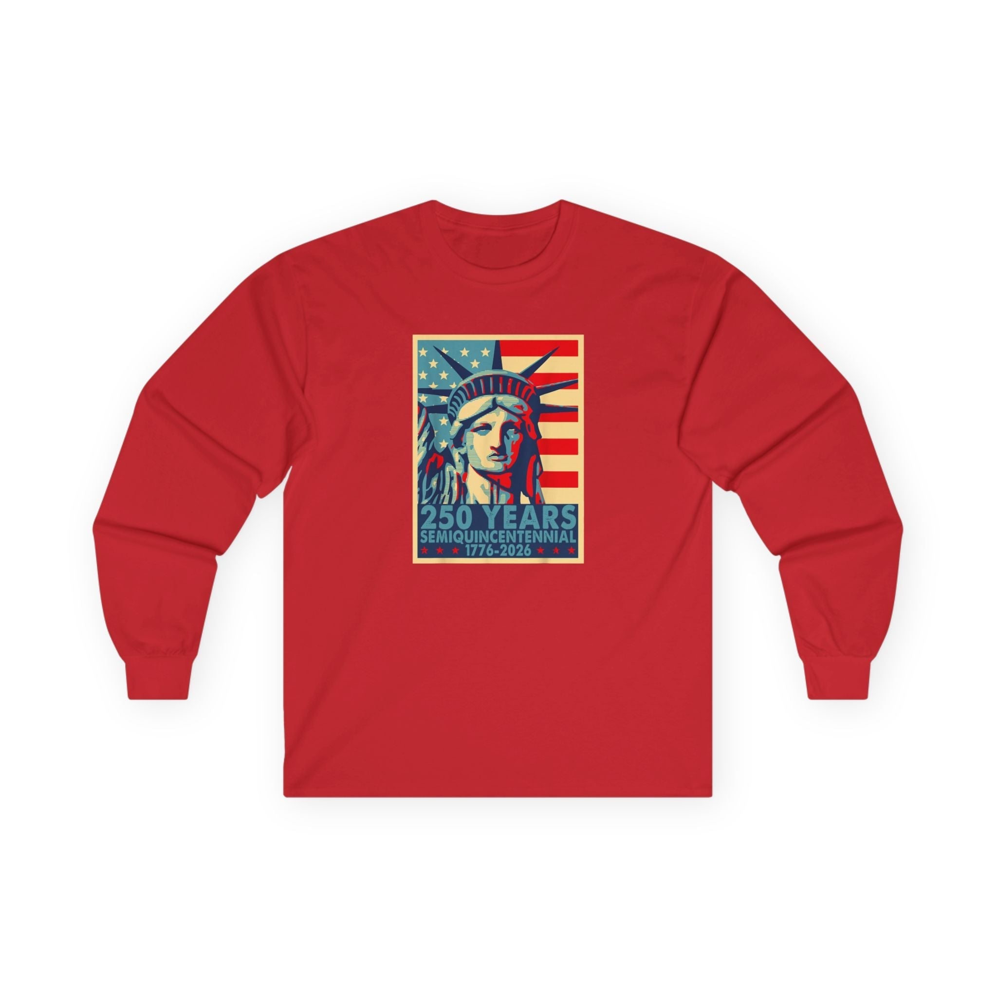 Liberty Semiquicentennial Long Sleeve T-Shirt – America’s 250th Anniversary