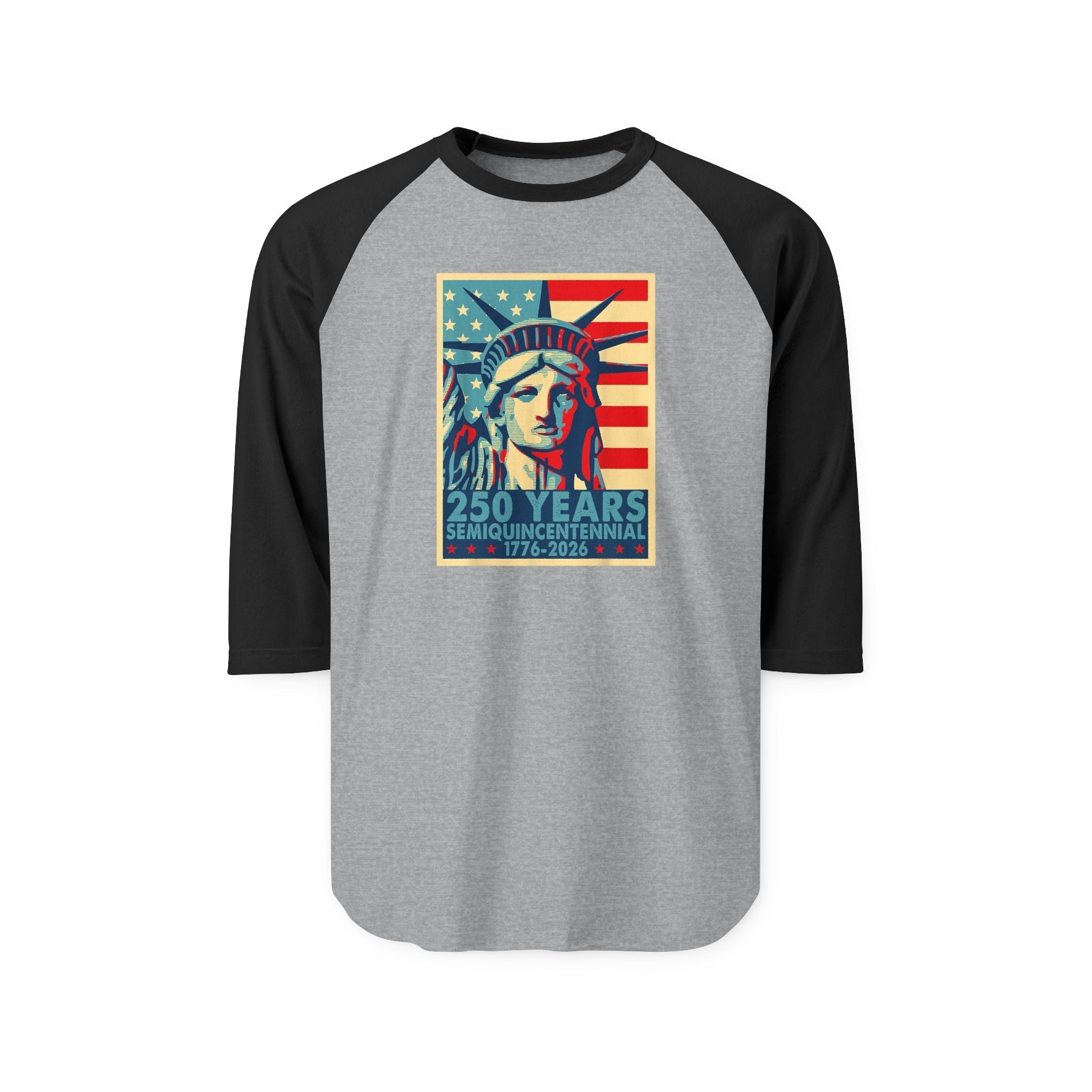 Liberty Semiquicentennial Raglan Tee – America’s 250th Anniversary