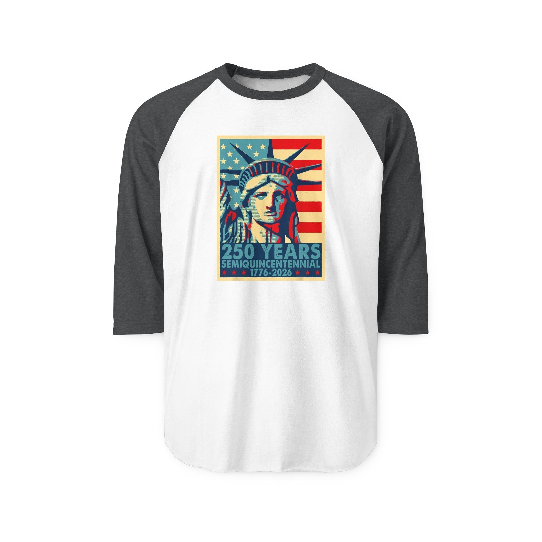 Liberty Semiquicentennial Raglan Tee – America’s 250th Anniversary