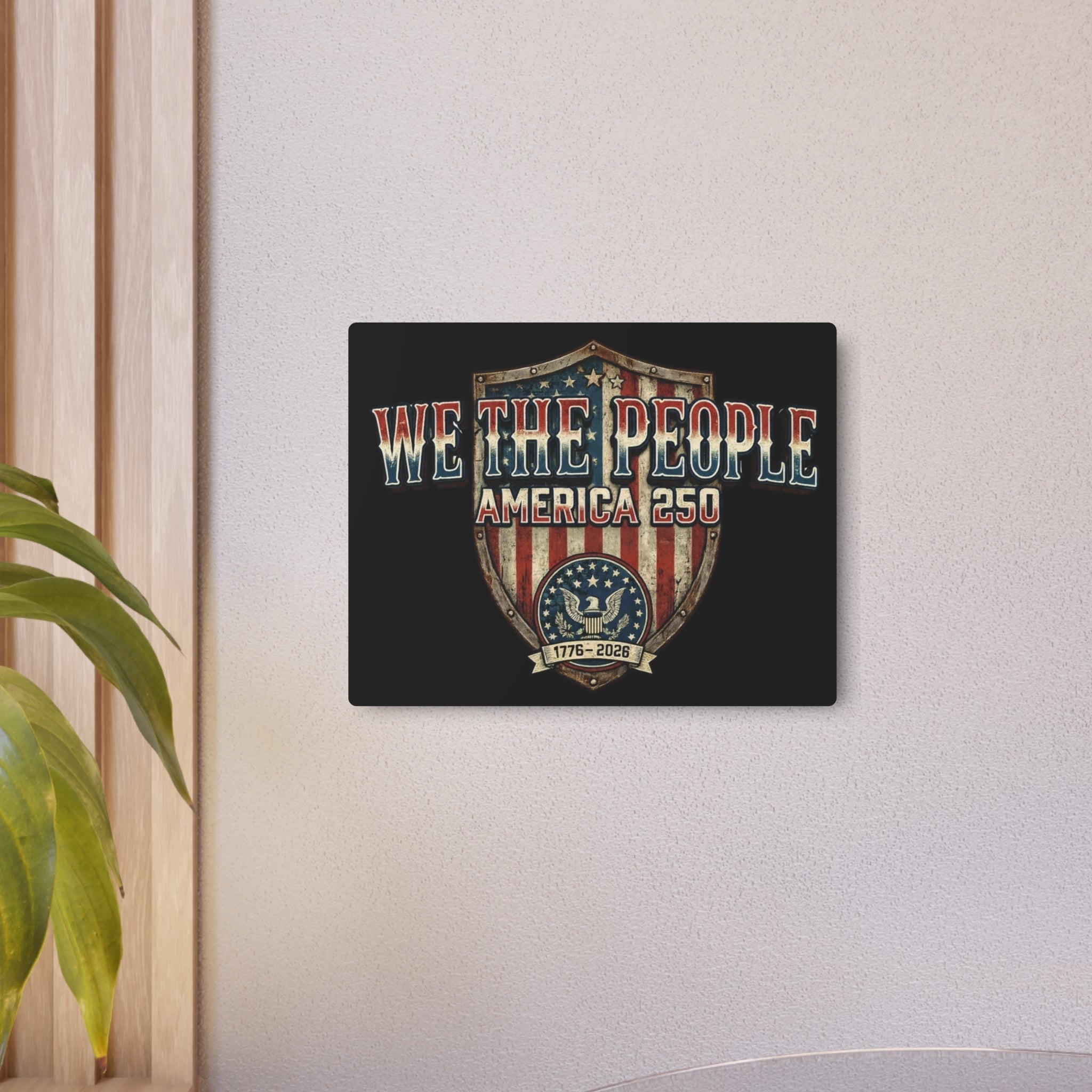 Patriotic We the People America’s 250th Anniversary Metal Wall Art (1776–2026) - PatriotDepot.com